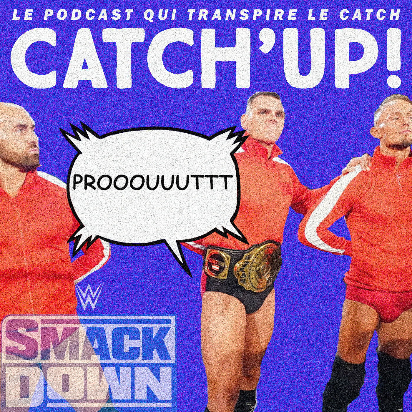 Catch'up! WWE Smackdown du 21 octobre 2022 —  Fart Night !!!