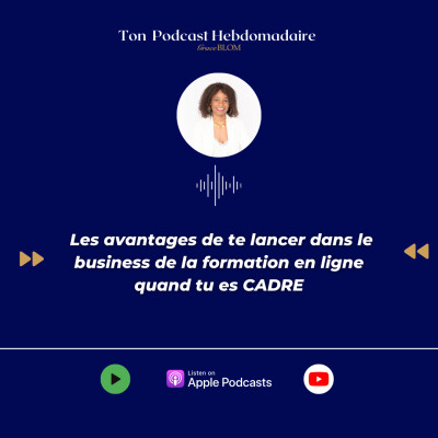 #69 Les avantages de te lancer dans le business de la formation en ligne cover