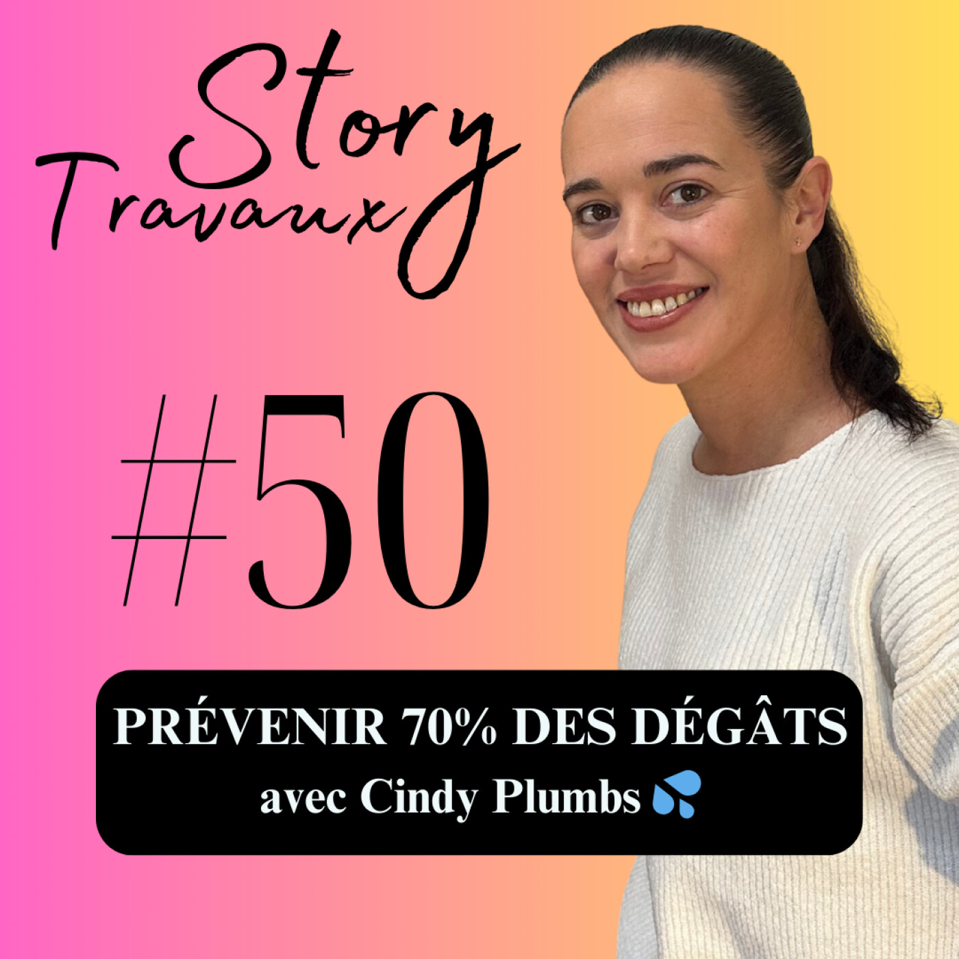 Les secrets d’une artisane plombier–carreleuse : comment prévenir 70% des dégâts des eaux 💦 Cindy Plumbs episode artwork