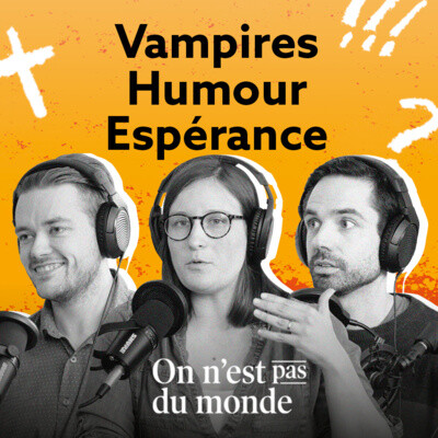 E269 - Vampires | Humour | Espérance cover