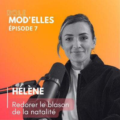 Expatriation, PMA et maternité : le parcours d’Hélène pour redorer le blason de la natalité cover