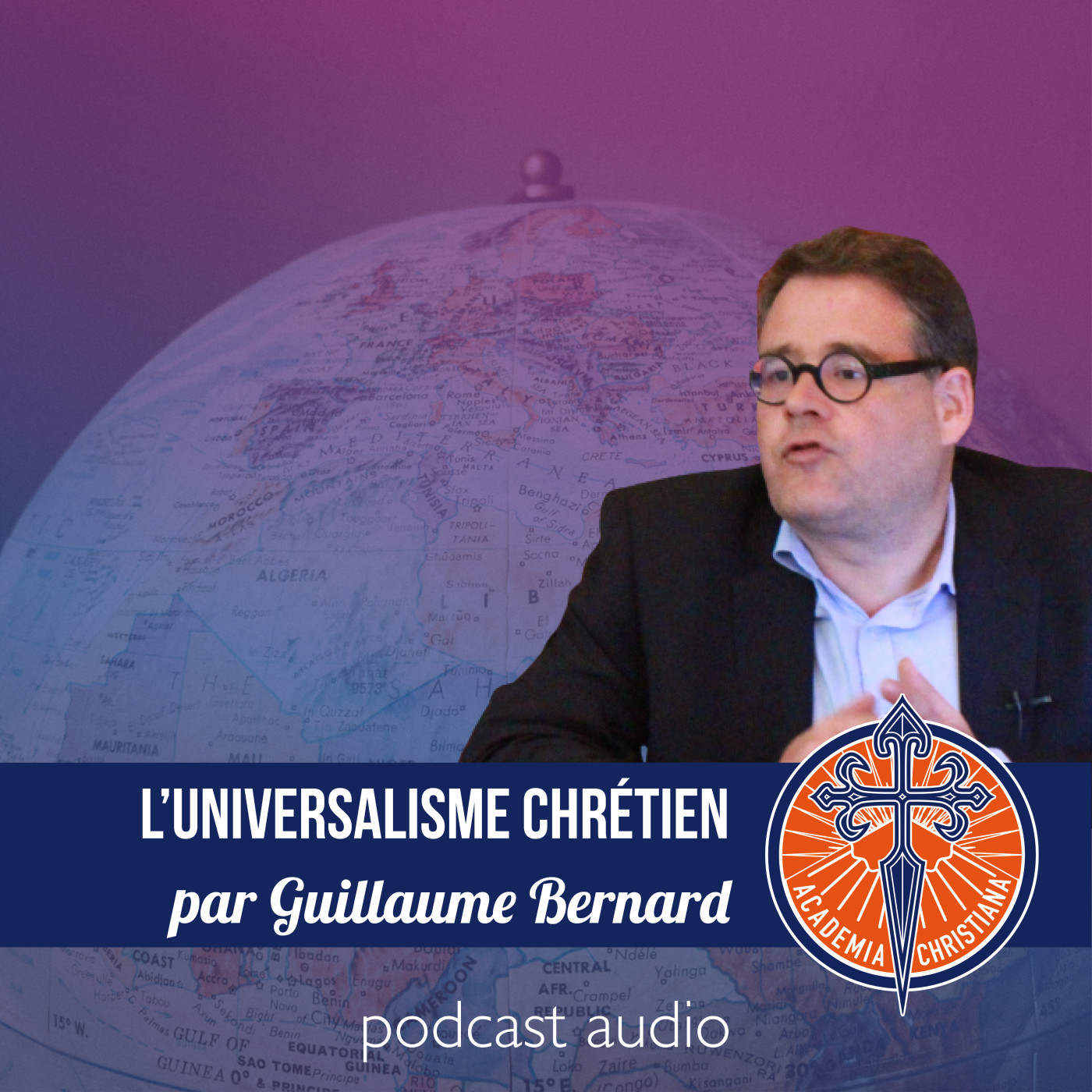 Guillaume Bernard - L'universalisme chrétien - Colloque regards croisés sur notre identité episode artwork