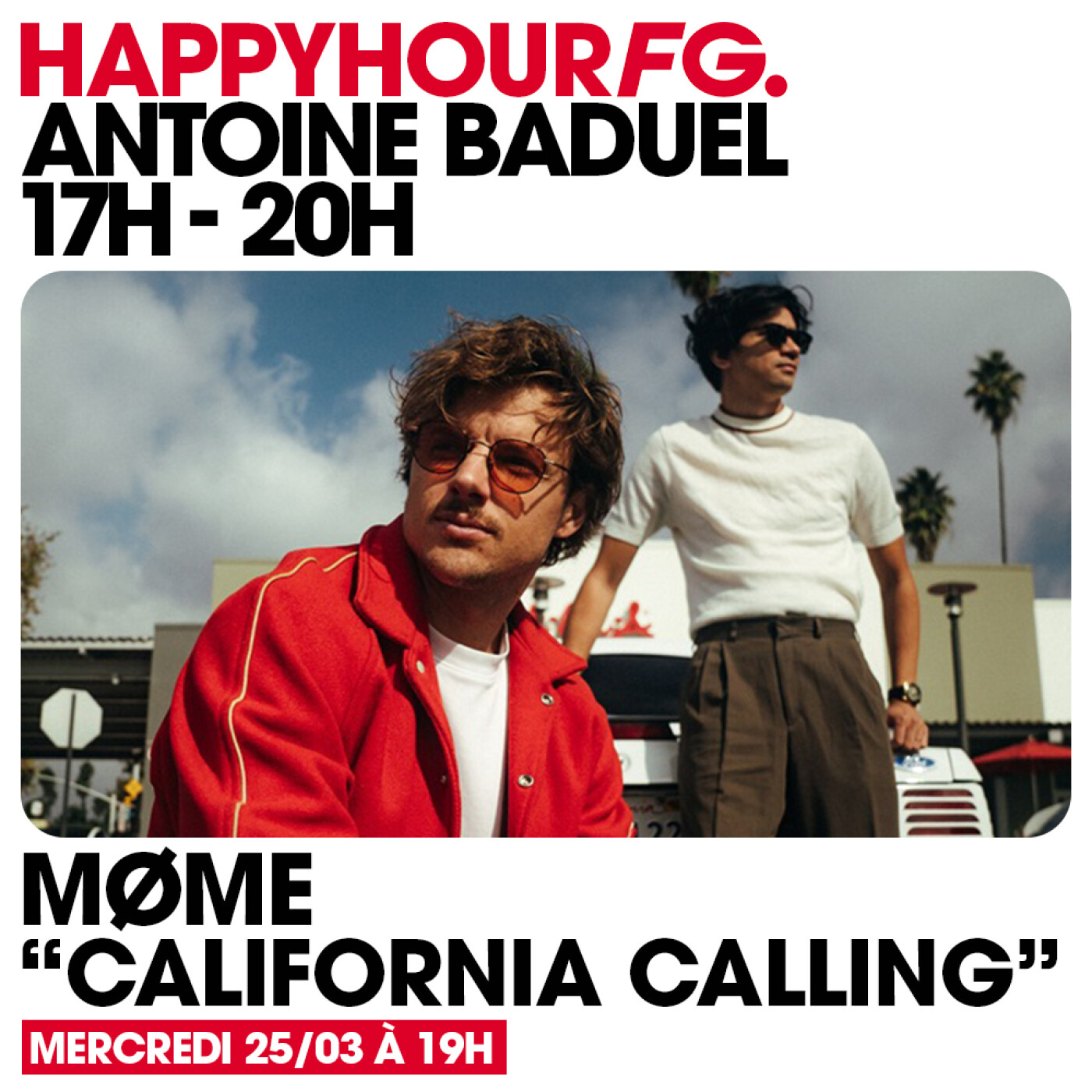 HAPPY HOUR FG AVEC ANTOINE BADUEL. L'INTERVIEW : MØME episode artwork