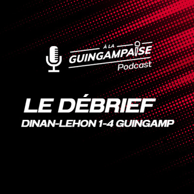Débrief : Dinan Léhon-Guingamp (CDF-T8) cover