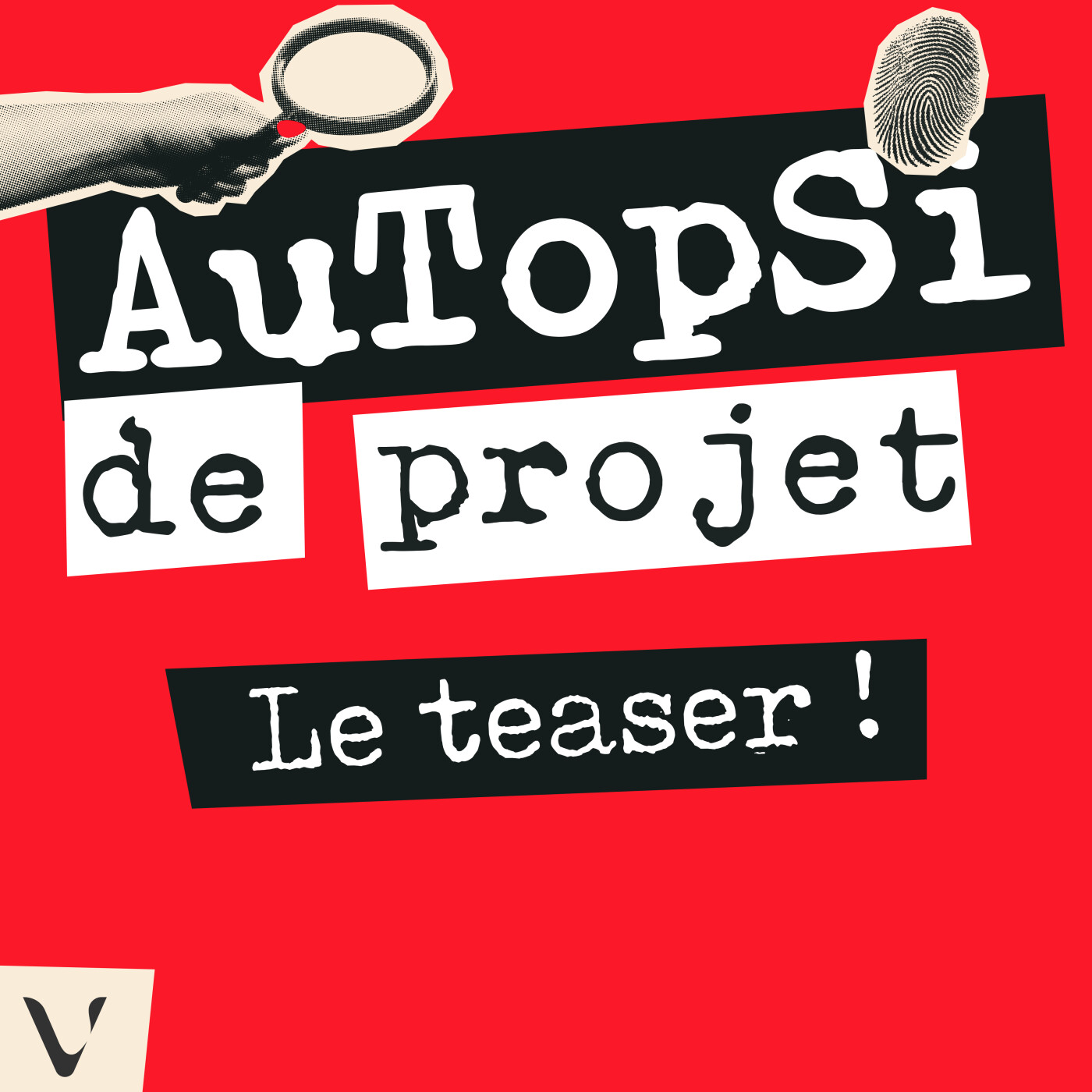AuTopSI de Projet, le podcast des industriels et des experts, à l’épreuve des faits, le TEASER