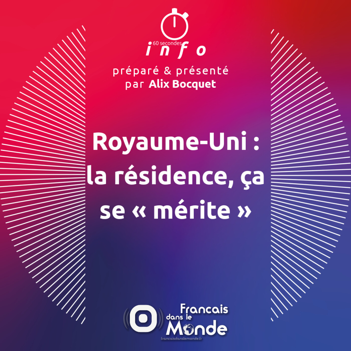 Royaume-Uni : la résidence, ça se « mérite »