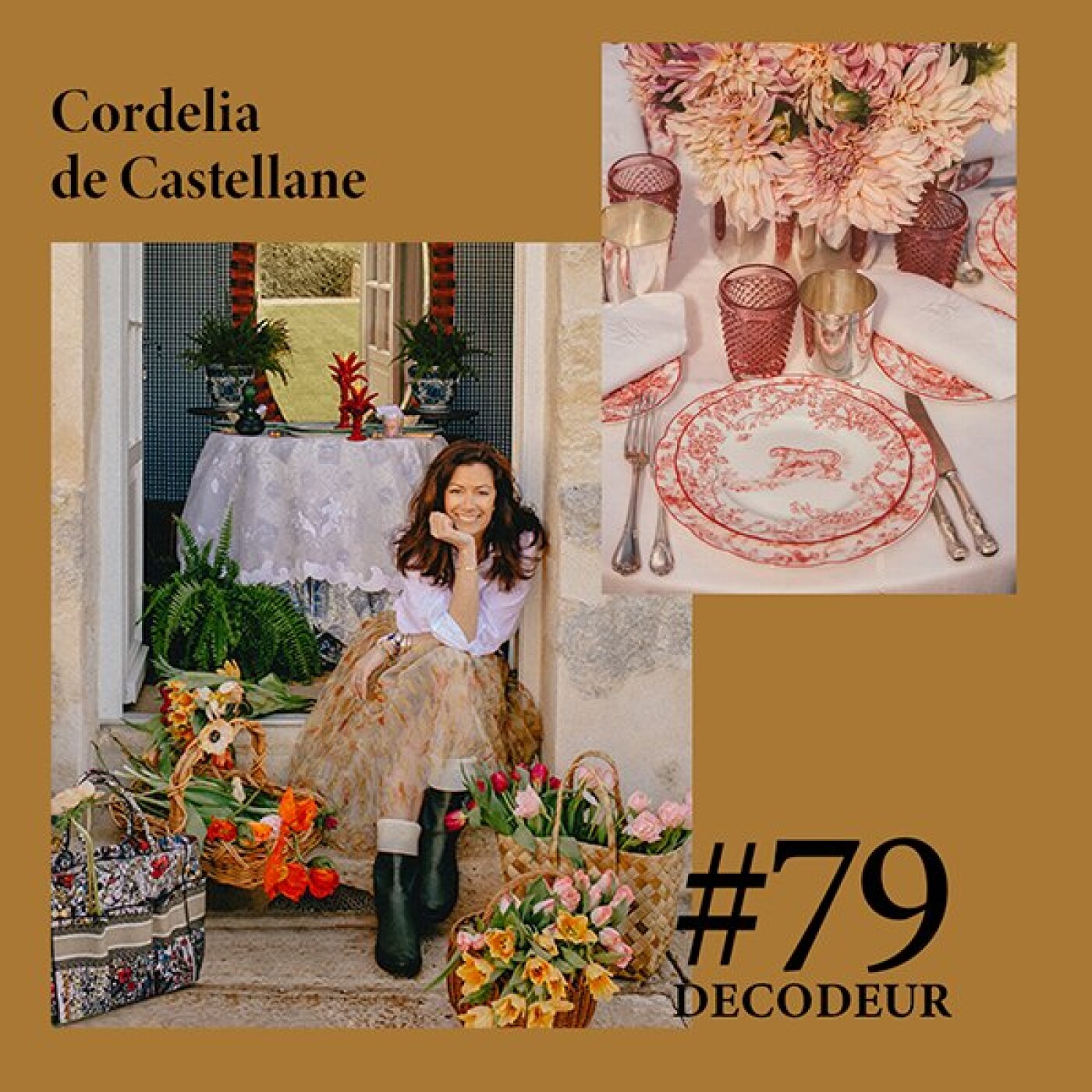 #79 Cordelia de Castellane, le chic à la française