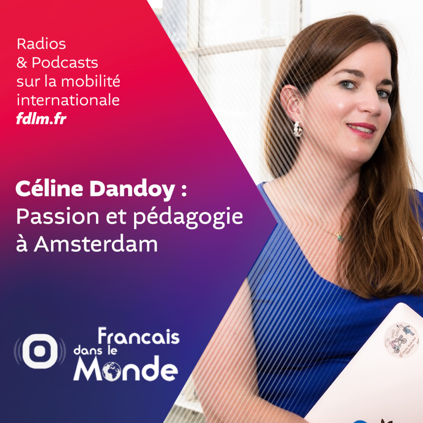L'école de Français au cœur d'Amsterdam avec Céline Dandoy
