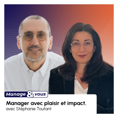 Manager avec plaisir et impact avec Stéphanie Toutant cover