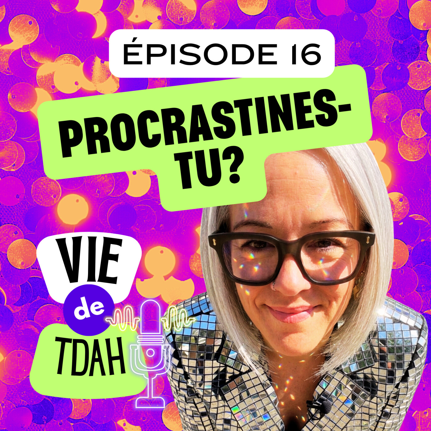 E16 - TDAH et Procrastination episode artwork