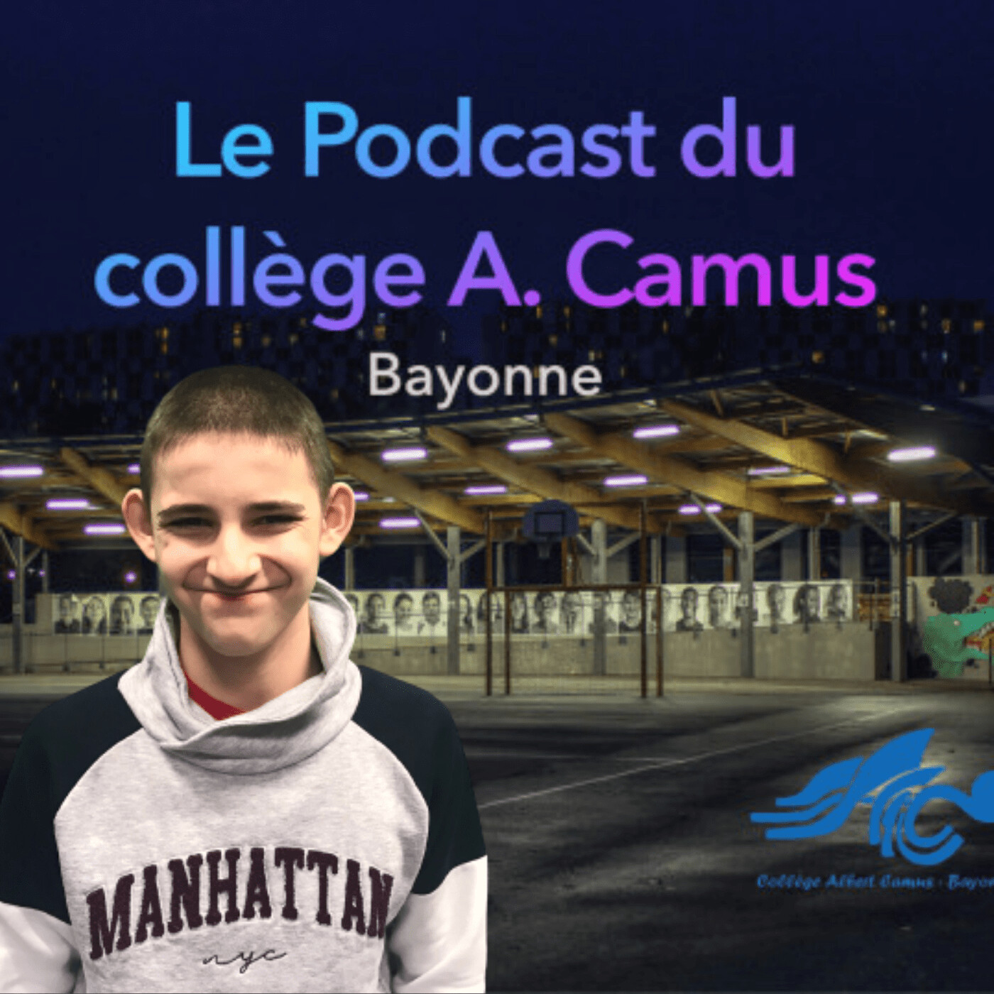 Le podcast du collège A. Camus - Bayonne