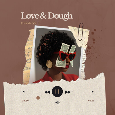 #Ep18 - Love & Dough cover