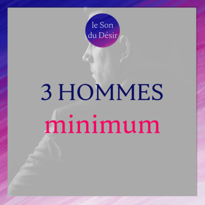 3 hommes minimum - durée totale 21mn cover
