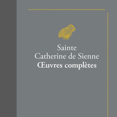 Sainte Catherine de Sienne - Œuvres complètes cover
