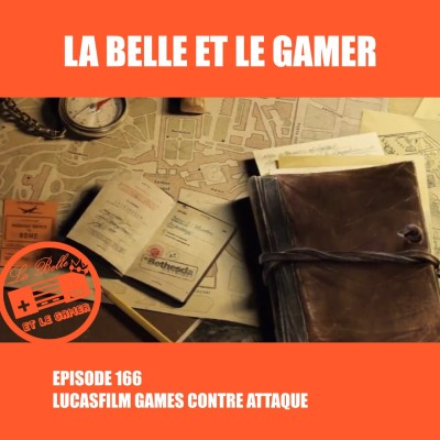 Episode 166: Lucasfilm Games Contre Attaque cover