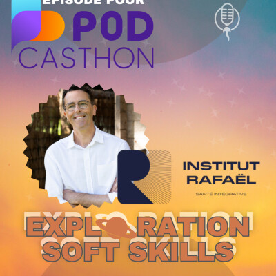 podcasthon Quand le corps parle, savons-nous écouter ? cover