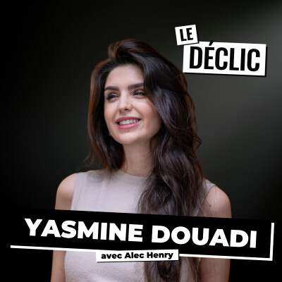Comment l’IA influence vos décisions à votre insu… et comment s’en protéger (cyberattaque, danger) | Yasmine Douadi | Déclic 336 cover