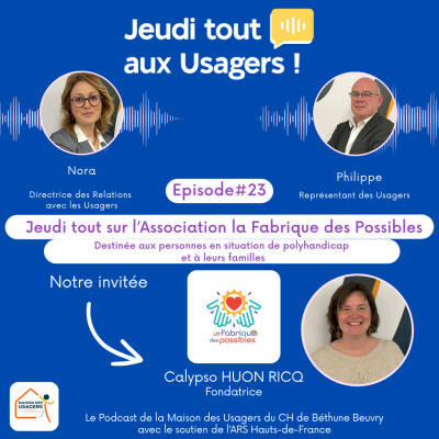 Ecouter pour mieux agir : Episode#23 Jeudi tout sur La Fabrique des possibles cover
