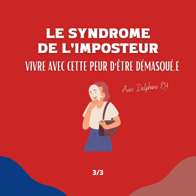 #5 3- Vivre dans la peur d'être démasqué.e cover