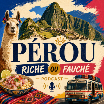 RICHE OU FAUCHÉ AU PÉROU cover