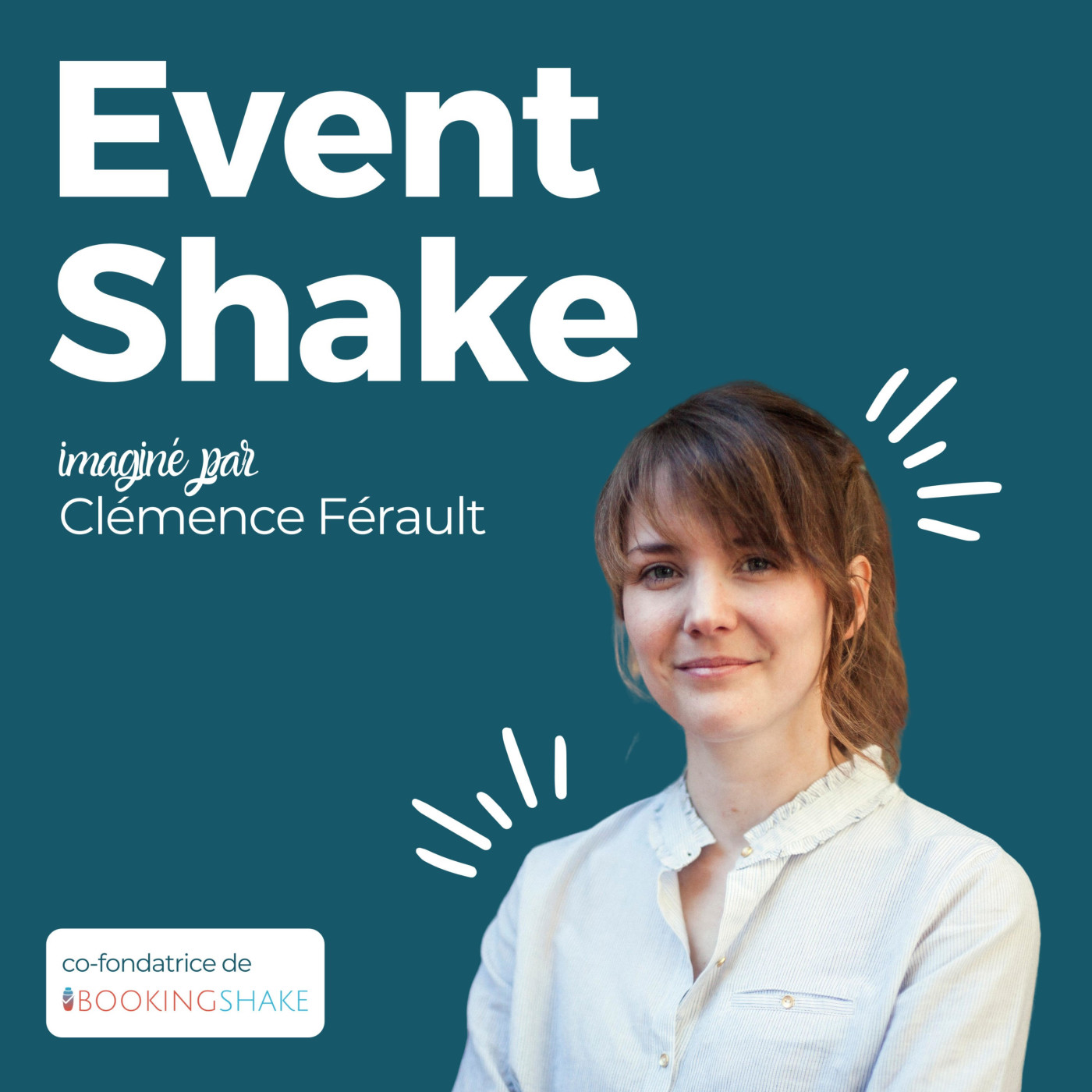 Event Shake - Le Podcast Commercial Groupes et Événements