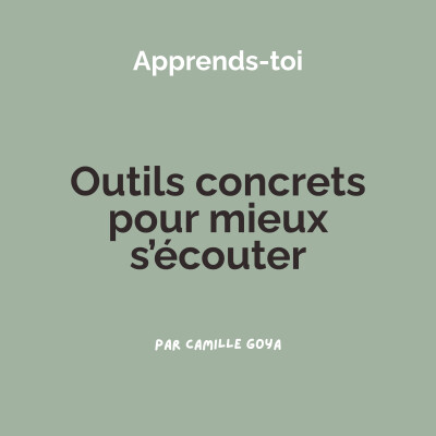Outils concrets pour mieux s'écouter cover