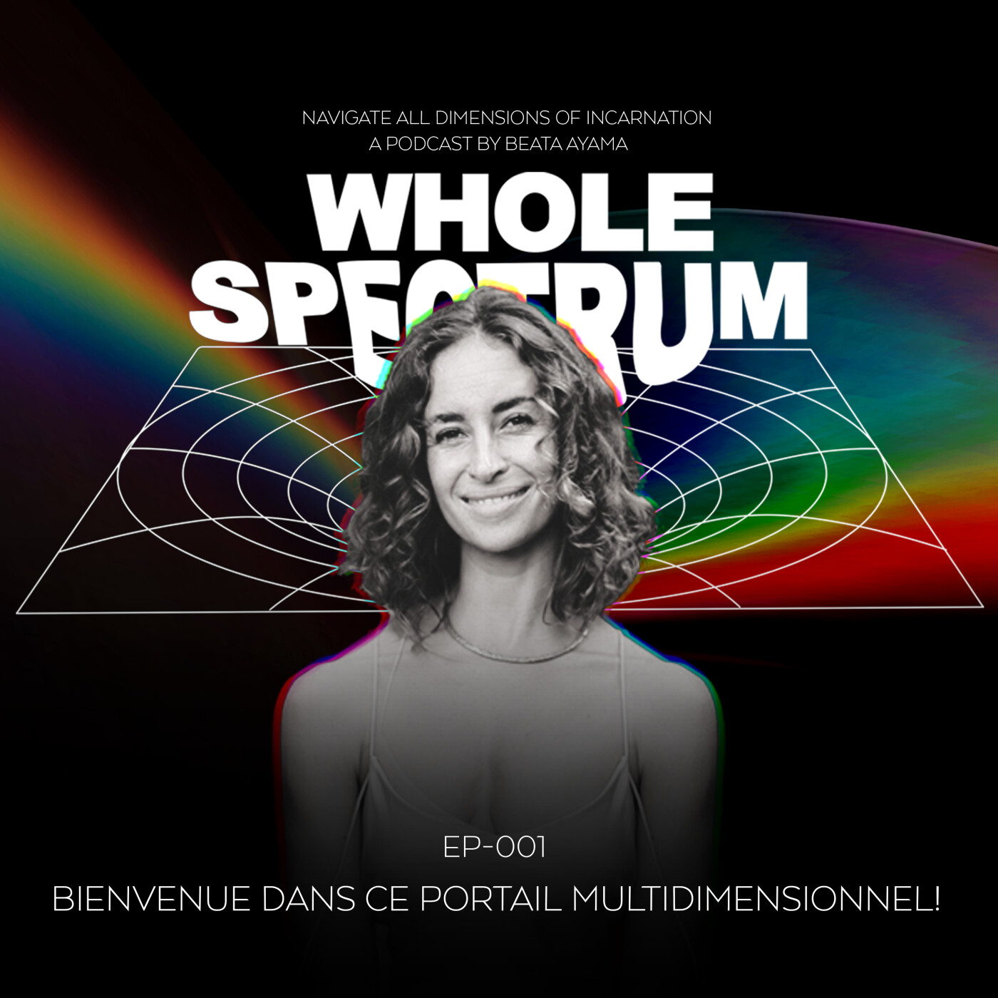WHOLE SPECTRUM par Beata Ayama
