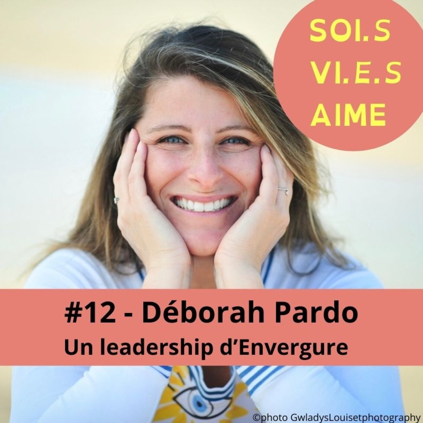 Soi.s, Vi.e.s, Aime - Oser un leadership authentique et inspirant au service de Soi, des autres, de son écosystème et du vivant.