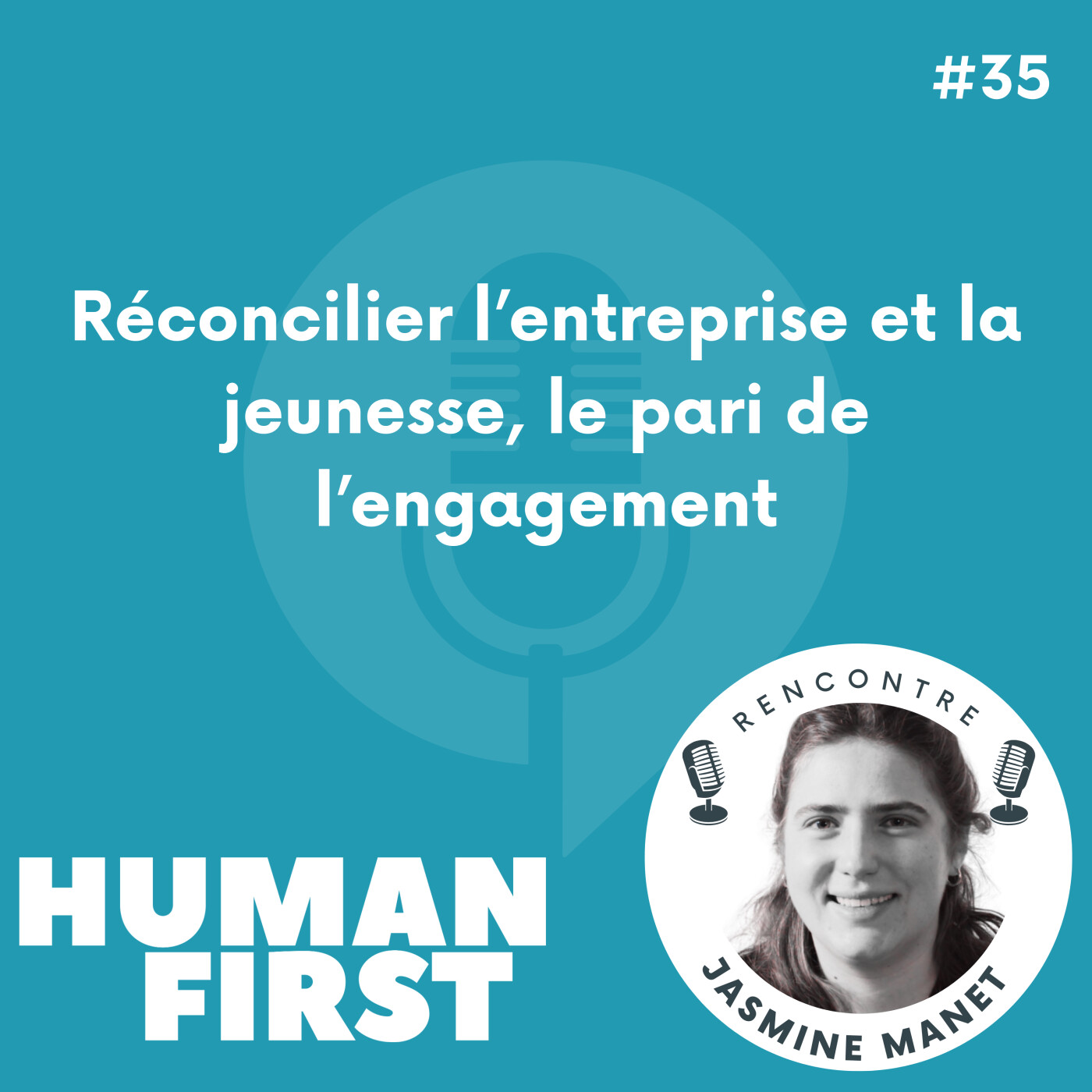 Human First : engagé pour un monde du travail et du management régénératif et humain