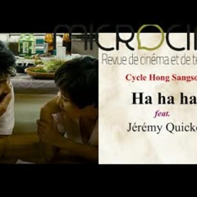 #12 Cycle Hong Sangsoo - Ha Ha Ha feat. Jérémy Quicke cover