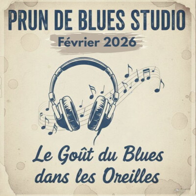 PRUN DE BLUES - STUDIO - FEVRIER 2026 cover