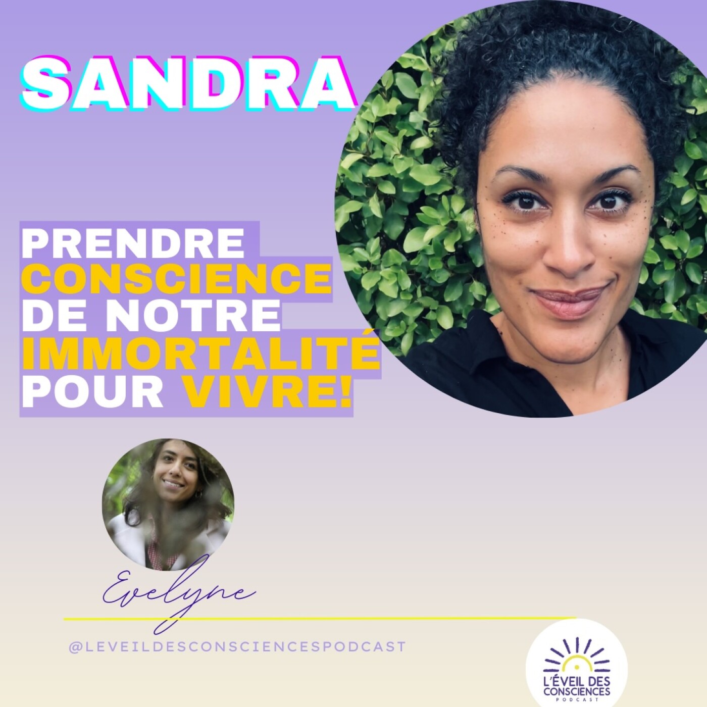 #167 Prendre conscience de notre immortalité pour VIVRE! avec Sandra
