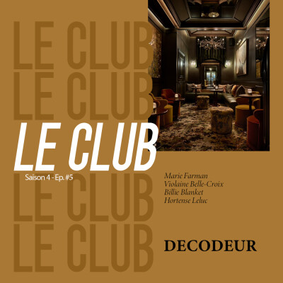Décoration seventies, maisons extraordinaires et vacances sans téléphone : LE CLUB, 1 émission, 3 chroniques cover