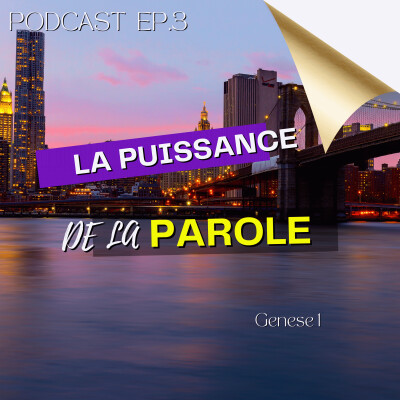 EP 3 - La puissance de la parole cover