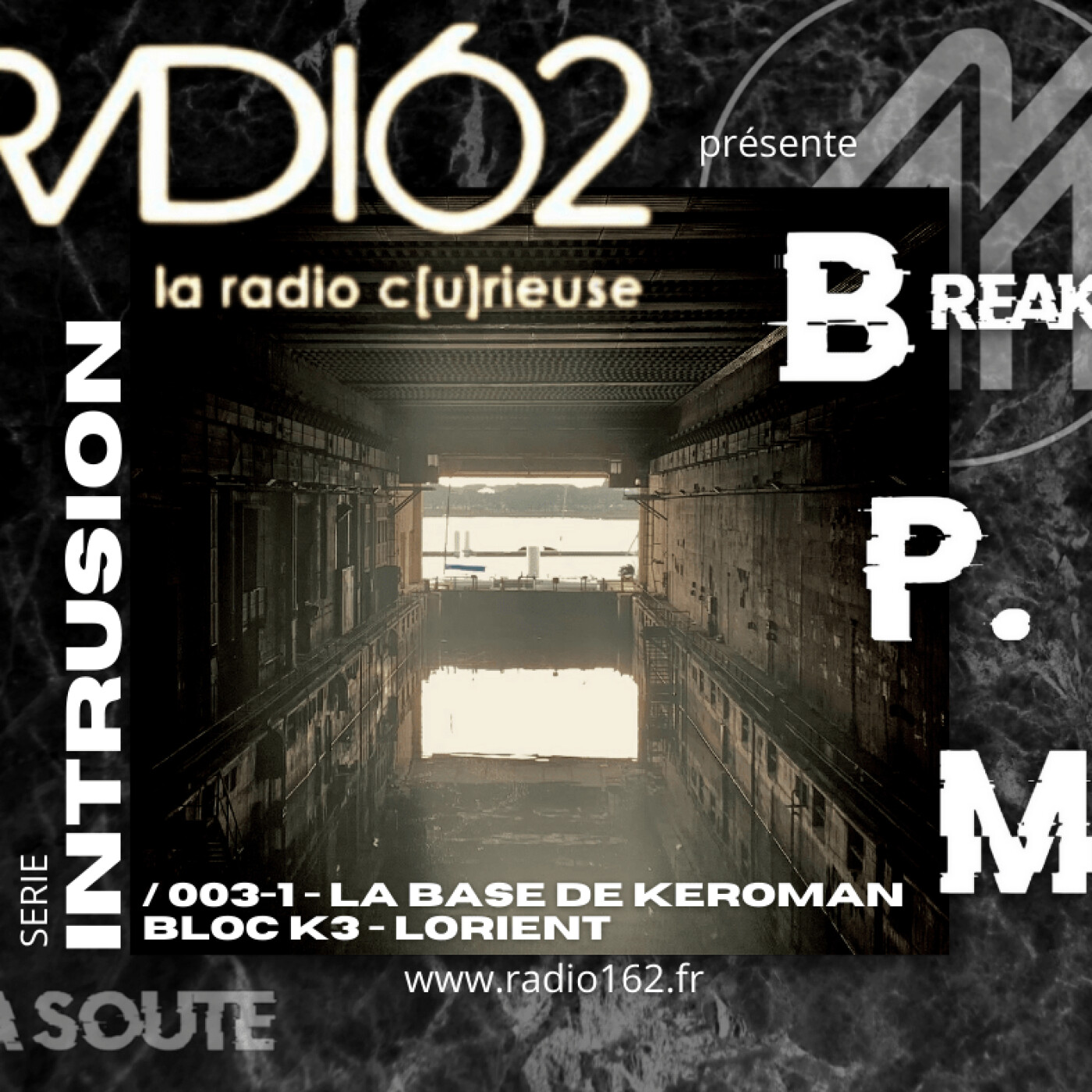 LA SOUTE - BREAKS PM S02 : Intrusion/003