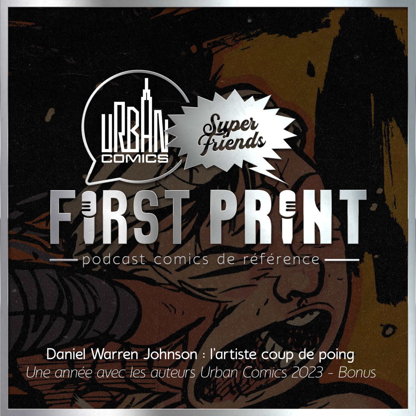 First Print - Votre podcast comics (& BD) préféré !