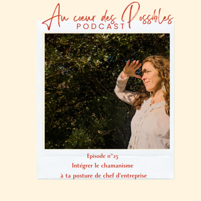 25. Intégrer le chamanisme à ta posture de chef d'entreprise cover