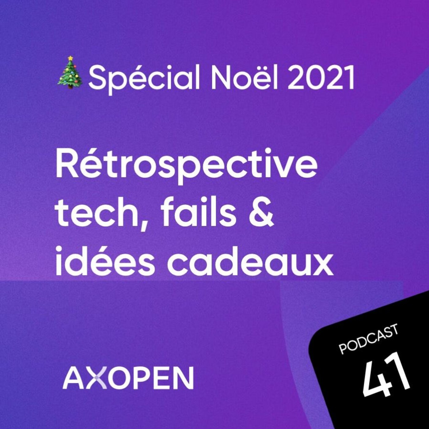 Spécial Noël 2021 : rétrospective tech, fails & idées cadeaux