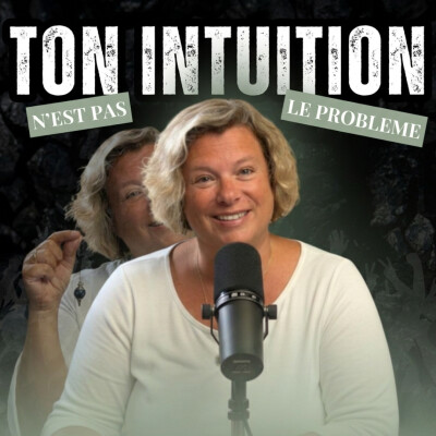 Ton problème n’est pas ton intuition (mais ça) cover