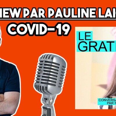 209 - Interview - Pauline Laigneau : Manager l'humain durant la crise COVID-19 cover