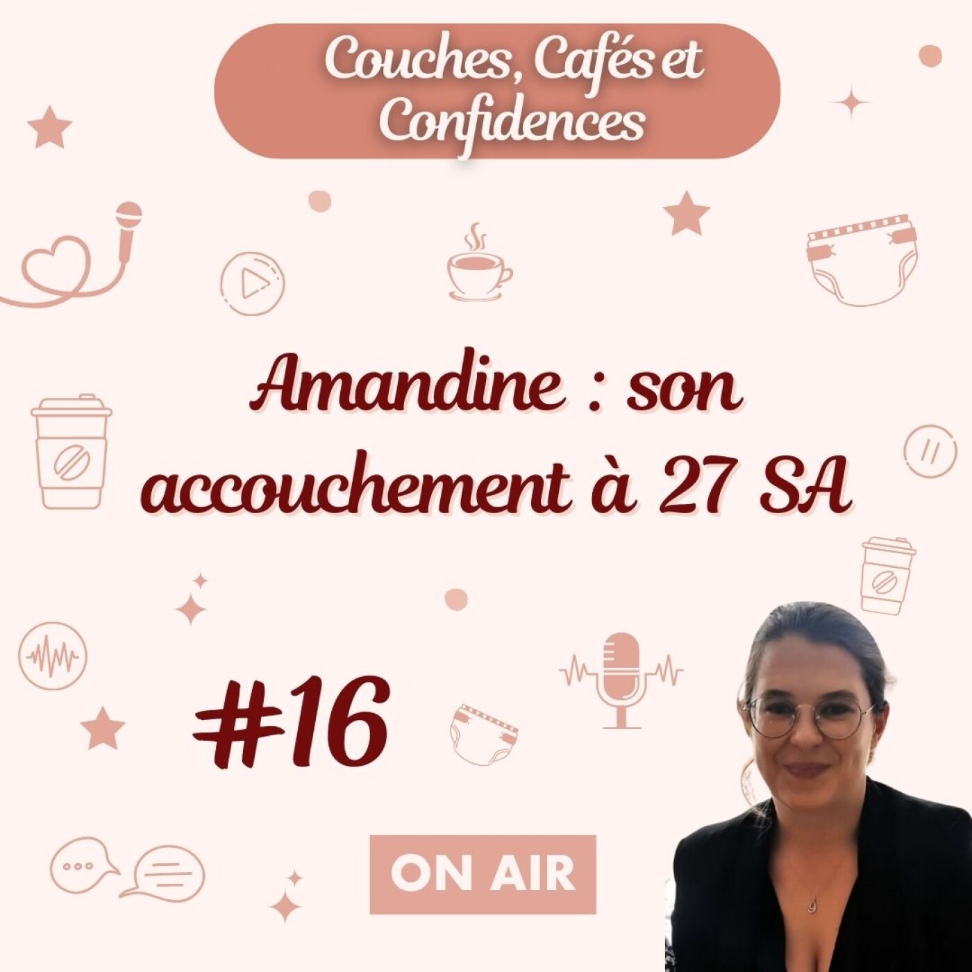 #16 Amandine : son accouchement à 27 SA #16 Amandine : son accouchement à 27 SA