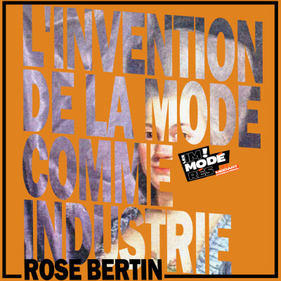 Les Visionnaires de la Mode #1 Rose Bertin, parurière de Marie-Antoinette à Jean Paul Gaultier cover