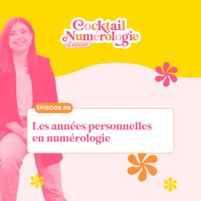 #8 : Les années personnelles en numérologie cover