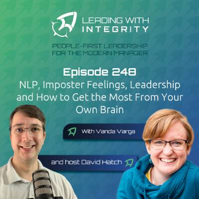 Ep.248: NLP, Imposter Feelings, Leadership and How to Get the Most From Your Own Brain, with Vanda Varga | Leadership Podcasts cover