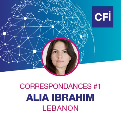 Correspondances #1 - Alia Ibrahim, engaged in the independence of Libanese media cover