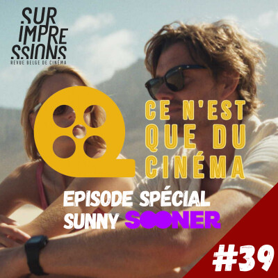 🚤 ÉPISODE SPÉCIAL ÉTÉ — SOONER EDITION cover