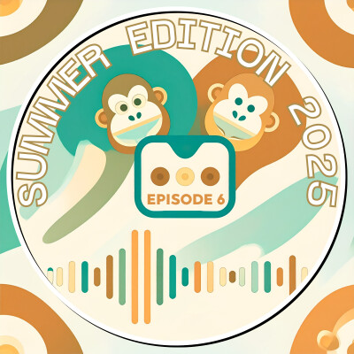 ⛱️ 2025 Summer Edition - épisode 6 cover