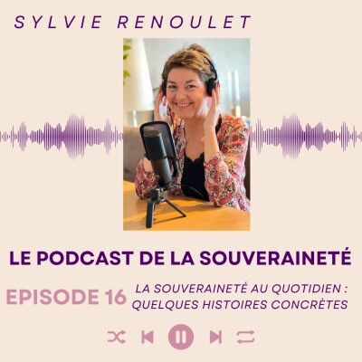 Episode #16: La souveraineté au quotidien: quelques histoires concrètes. cover