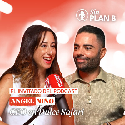 #10 Sin riesgo, no hay historia que contar con Rafael Salinas CEO de Dulce Safari cover