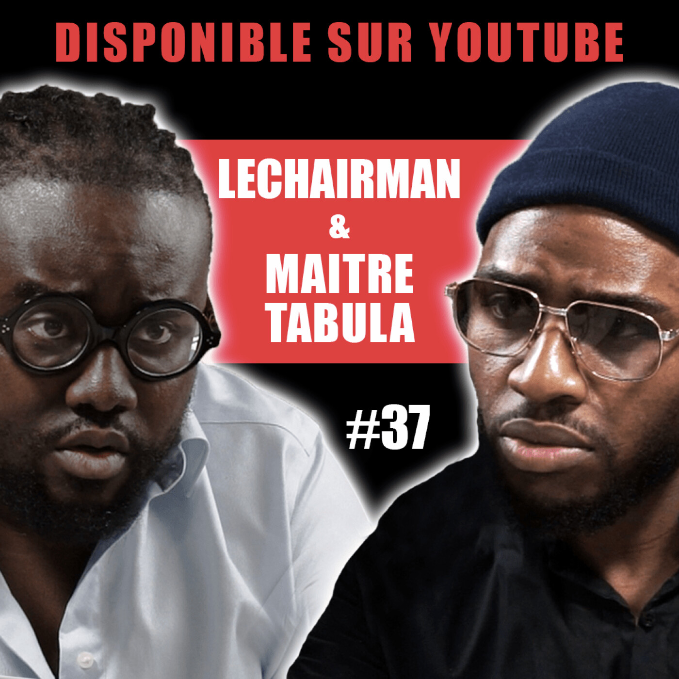 #37 LeChairman & Maître Tabula parlent Samuel Paty, Justice, Social, Afrique, Entrepreneuriat, 93.